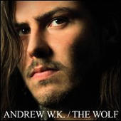 Andrew W.K. - The Wolf