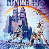 Manilla Road - Spiral Castle