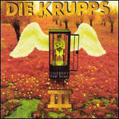 Die Krupps - III - Odyssey Of The Mind