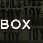 Evils Toy - Box