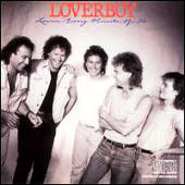 Loverboy - Lovin' Every Minute Of It