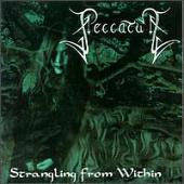 Peccatum - Strangling from Within