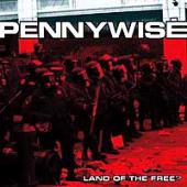 Pennywise - Land Of The Free?