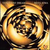 Tangerine Dream - Mota Atma