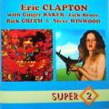 Eric Clapton - Cream \ Blind Faith (2 ) - Cream \ Blind Faith (2 )