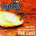 The Prodigy - The Rest, The Unreleased. The Last! - The Rest, The Unreleased. The Last!
