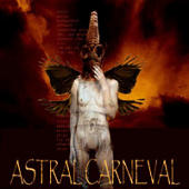 Astral Carneval - Astral Carneval