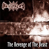 Blasphemy - The Revenge of The Beast