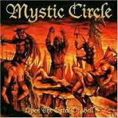 Mystic Circle - Open The Gates Of Hell