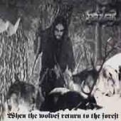 Nazgul (Spain) - When The Wolves Return To The Forest