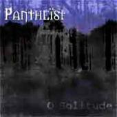 Pantheist - O Solitude