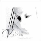 Virgin Black - Elegant...and Dying