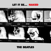 Beatles, The - Let it Be... Naked (CD1)