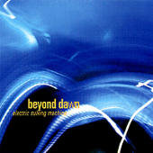 Beyond Dawn - Electric Sulking Machine