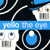 Yello - The Eye