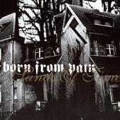 Born From Pain - Sands Of Time