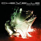 Chevelle - Wonder What's Next