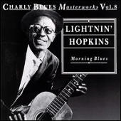 Lightnin' Hopkins - Morning Blues: Charly Blues Masterworks, Vol. 8