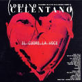 Adriano Celentano - Il Cuore E la Voce: Best Love Songs - Il Cuore E la Voce: Best Love Songs