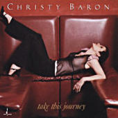 Baron, Christy - Take This Journey