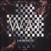 Laibach - WAT