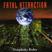 Fatal Attraction - Simplicity Rules