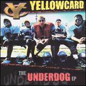 Yellowcard - The Underdog [EP]