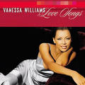 Vanessa Williams - Love Songs - Love Songs