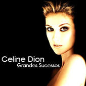 Dion, Celine - Grandes Sucessos