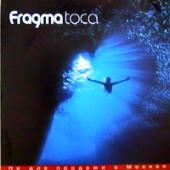 Fragma - Toca