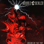 Double Dealer - Deride On The Top