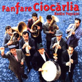 Fanfare Ciocarlia - Radio Pascani