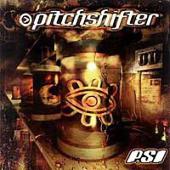 Pitchshifter - P.S.I.