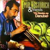 Emir Kusturica & The No Smoking Orchestra - Oh, Danube, Ma Danube!