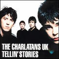The Charlatans U.K. - Tellin' Stories - Tellin' Stories
