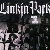 Linkin Park - From The Inside