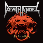 Death Angel - The Art of Dying