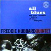 Freddie Hubbard Quintet - All Blues