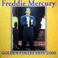 Freddie Mercury - Golden Collection 2000 - Golden Collection 2000