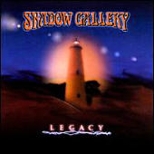 Shadow Gallery - Legacy