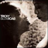 Tricky - Blowback