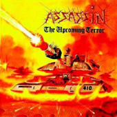 Assassin - The Upcoming Terror