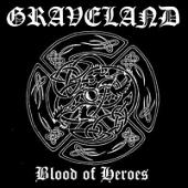 Graveland - Blood Of Heroes