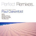 Paul Oakenfold - Perfect Remixes Vol.1 - Perfect Remixes Vol.1