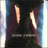 Gerrard, Lisa - Mirror Pool