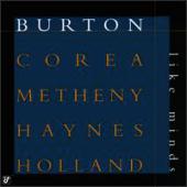 Gary Burton, Chick Corea, Pat Metheny, Roy Haynes - Like Minds