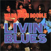 Livin' Blues - Wang Dang Doodle