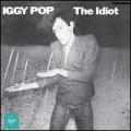 Iggy Pop - The Idiot - The Idiot