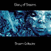 Diary Of Dreams - Dream Collector