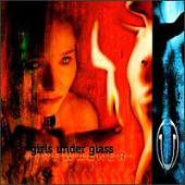 Girls Under Glass - Firewalker